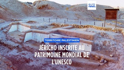Les ruines préhistoriques de Jéricho, en Cisjordanie, sur la liste du patrimoine de l'UNESCO