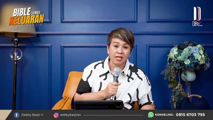 Bibleseries 31-32  Peringatan untuk menguduskan hari Sabat - Debby Basjir #debbybasjir
