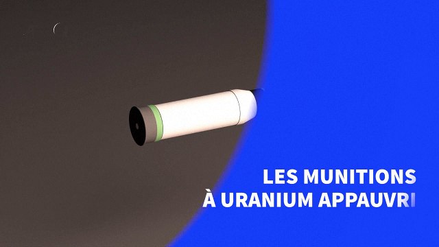 Les munitions à uranium appauvri
