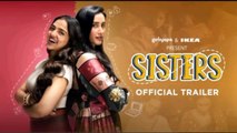 Sisters movie 2023 bollywood new hindi movie drama dikho chanal