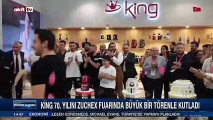 King 70. yılını Zuchex Fuarında büyük bir törenle kutladı