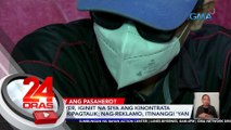 Taxi driver, iginiit na siya ang kinontrata para makipagtalik; nag-reklamo, itinanggi 'yan | 24 Oras