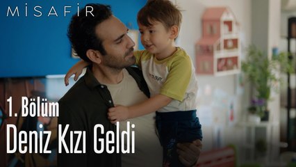 Deniz kızı geldi - Misafir