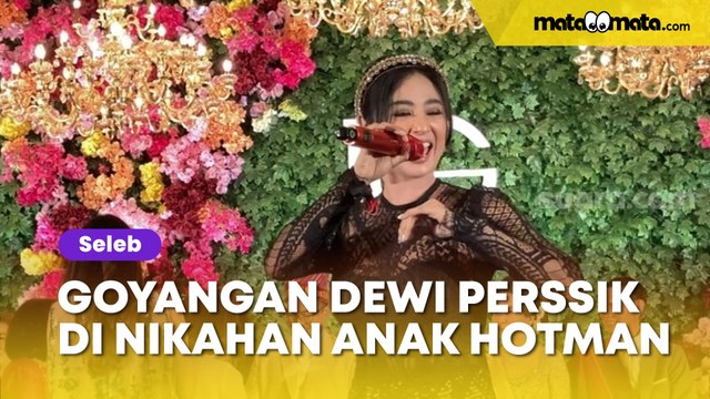 Sampai Diliatin Tamu, Goyangan Dewi Perssik di Nikahan Anak Hotman Paris Dicibir Tak Pantas