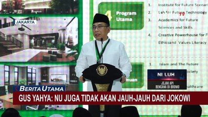 Sanjung Presiden di Munas, Yahya Staquf: NU Tidak Akan Jauh-jauh dari Jokowi