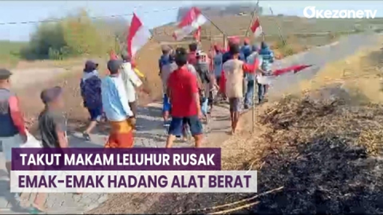 Jaga Makam Leluhurnya, Puluhan Emak-Emak dan Warga Hadang Alat Berat