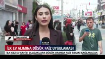 İlk ev alımında 1.20 faiz beklentisi! Piyasalar ödeme planının 180 aya bölünmesini bekliyor