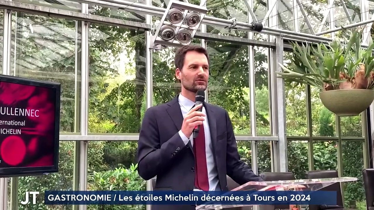 GASTRONOMIE / Les étoiles Michelin décernées à Tours en 2024