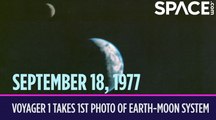 OTD In Space - September 18: Voyager 1 Takes 1st Photo of Earth-Moon System