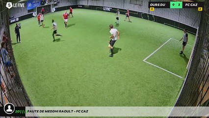 Faute de Meddhi Raoult - FC CAZ