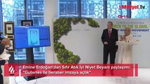 Emine Erdoğan'dan Sıfır Atık İyi Niyet Beyanı paylaşımı: Guterres ile beraber imzaya açtık