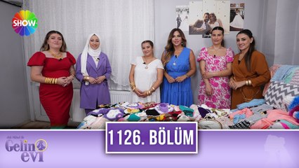 Aslı Hünel ile Gelin Evi 1126. Bölüm | 19 Eylül 2023