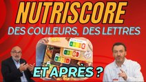 NUTRISCORE  ce qu'il nous dit et ce qu'il ne nous dit pas