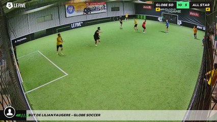 But de Lilian Faugere - GLOBE SOCCER