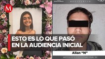 Dan prisión preventiva a presunto feminicida en de caso Ana María Serrano