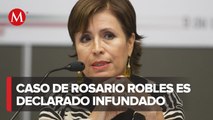 Caso Rosario Robles: Tribunal declara infundadas inconformidades de FGR y ASF