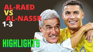 Football Video: Al-Raed vs Al-Nassr 1-3 Highlights #AlNassr .