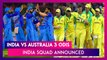 India vs Australia 2023: BCCI Announces Two Separate Squads For Three ODIs; KL Rahul To Lead In First Two