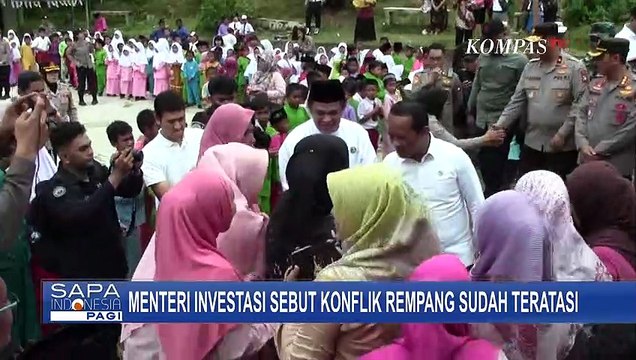 Janji Menteri Investasi Bahlil Lahadalia Usai Sebut Konflik Rempang Telah Teratasi