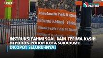 Instruksi Fahmi Soal Kain Terima Kasih di Pohon-pohon Kota Sukabumi: Dicopot Seluruhnya!