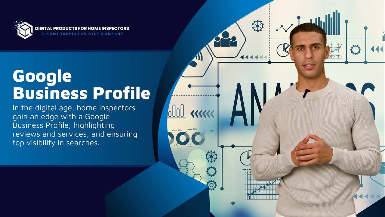 How a Google Business Profile Elevates Home Inspectors in the Digital Age! | Home Inspection Tips