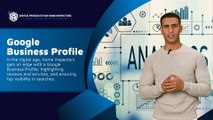 How a Google Business Profile Elevates Home Inspectors in the Digital Age! | Home Inspection Tips