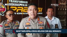 Mayat Tanpa Kepala Diduga Nelayan Cumi Asal Indramayu