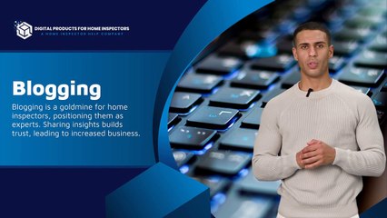 Boost Your Home Inspection Business with Blogging!