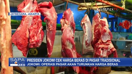 Jokowi Ungkap Alasan Optimis Operasi Pasar Akan Turunkan Harga Beras