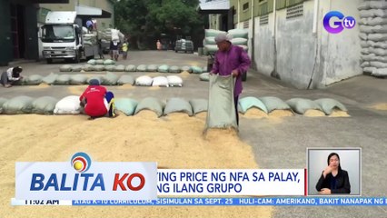 Bagong buying price ng NFA sa palay, suportado ng ilang grupo | BK