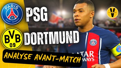  PARIS est-il prêt pour affronter DORTMUND ? Analyse & Pronos