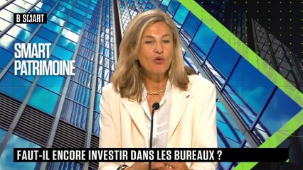 SMART PATRIMOINE - Faut-il encore investir dans les bureaux ?
