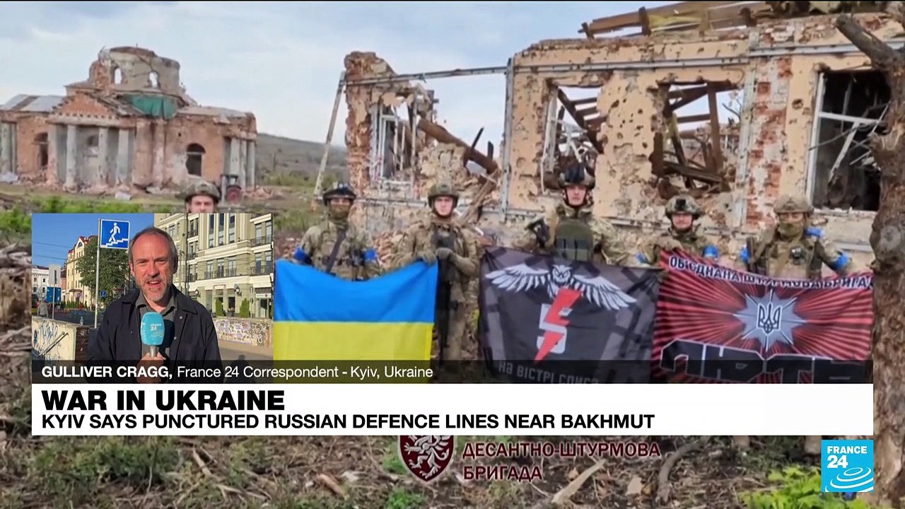 Ukraine says punctured Russian defence lines near Bakhmut