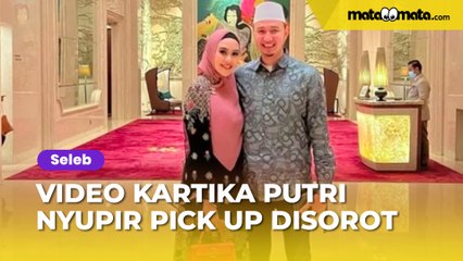 Video Kartika Putri Nyupir Pick Up: Definisi Istri Ustad Gak Sombong, Gak Kayak yang Sebelah