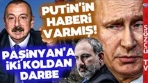 Paşinyan'a İki Koldan Darbe! Azerbaycan'ın Karabağ Operasyonunda Putin Detayı