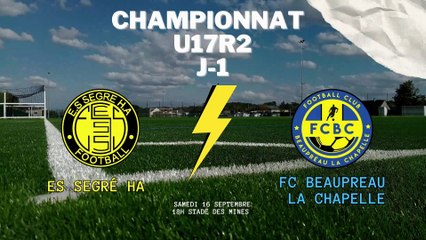 Résumé U17R2 - FC Beaupreau La Chapelle