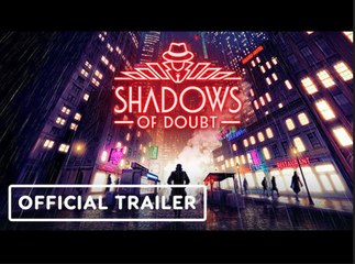 Shadows of Doubt Cheaters and Liars | Official Release Date Trailer