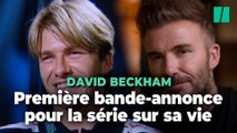 La bande-annonce de la série Netflix sur Beckham promet de montrer David et Victoria comme rarement