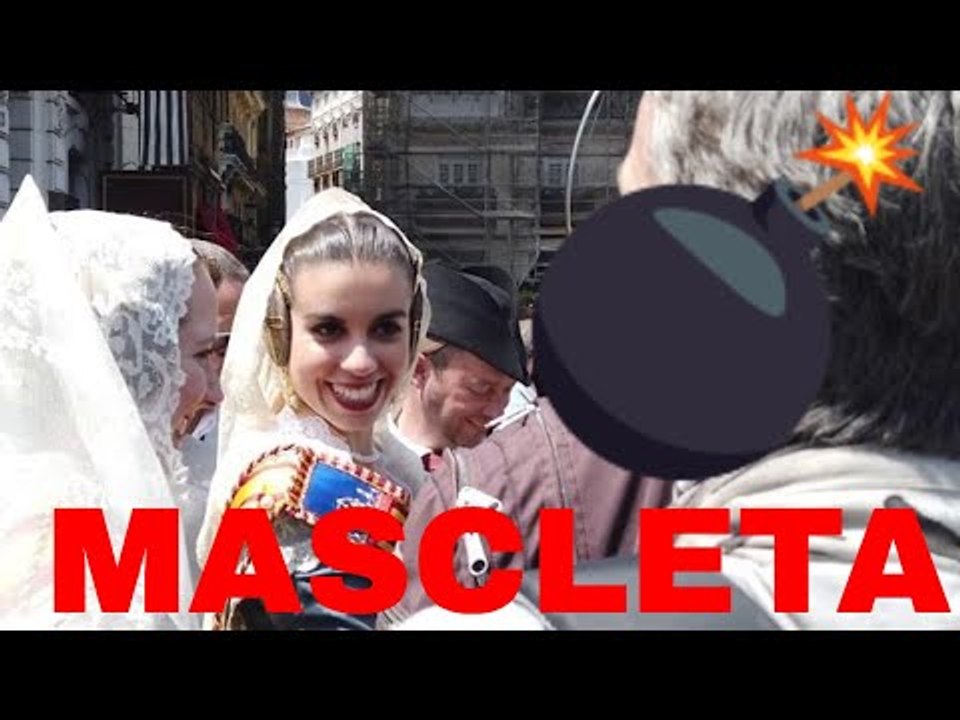 Festivities San Vicente Ferrer + Mascleta - Valencia, Spain 2019