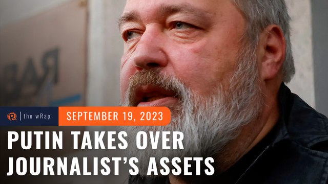 Russia puts assets controlled by Nobel-winning journalist under state management