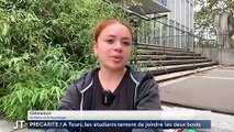 PRECARITE / A Tours, les étudiants tentent de joindre les deux bouts