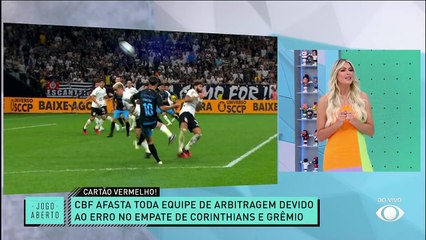 Debate Jogo Aberto: As polêmicas de Corinthians 4 x 4 Grêmio
