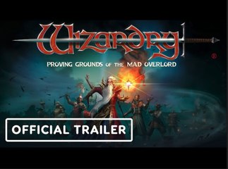 Wizardry: Proving Grounds of the Mad Overlord | Official Early Access Launch Trailer