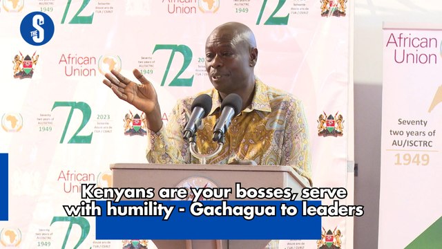 Kenyans are your bosses, serve with humility - Gachagua to leaders