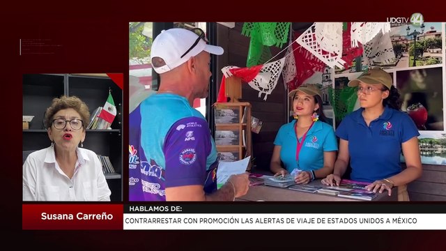 Contrarrestar con promoción las alertas de viaje de Estados Unidos a México: Susana Carreño