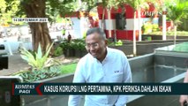 Usai Diperiksa KPK, Dahlan Iskan Mengaku Ditanyai soal Eks Dirut Pertamina Karen Agustiawan