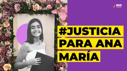 Nadie merece esto, NI UNA MENOS: Madre de Ana María