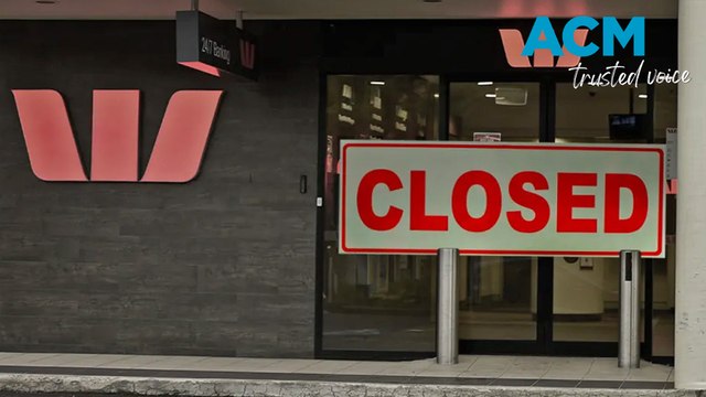 Senate inquiry into regional bank branch closures