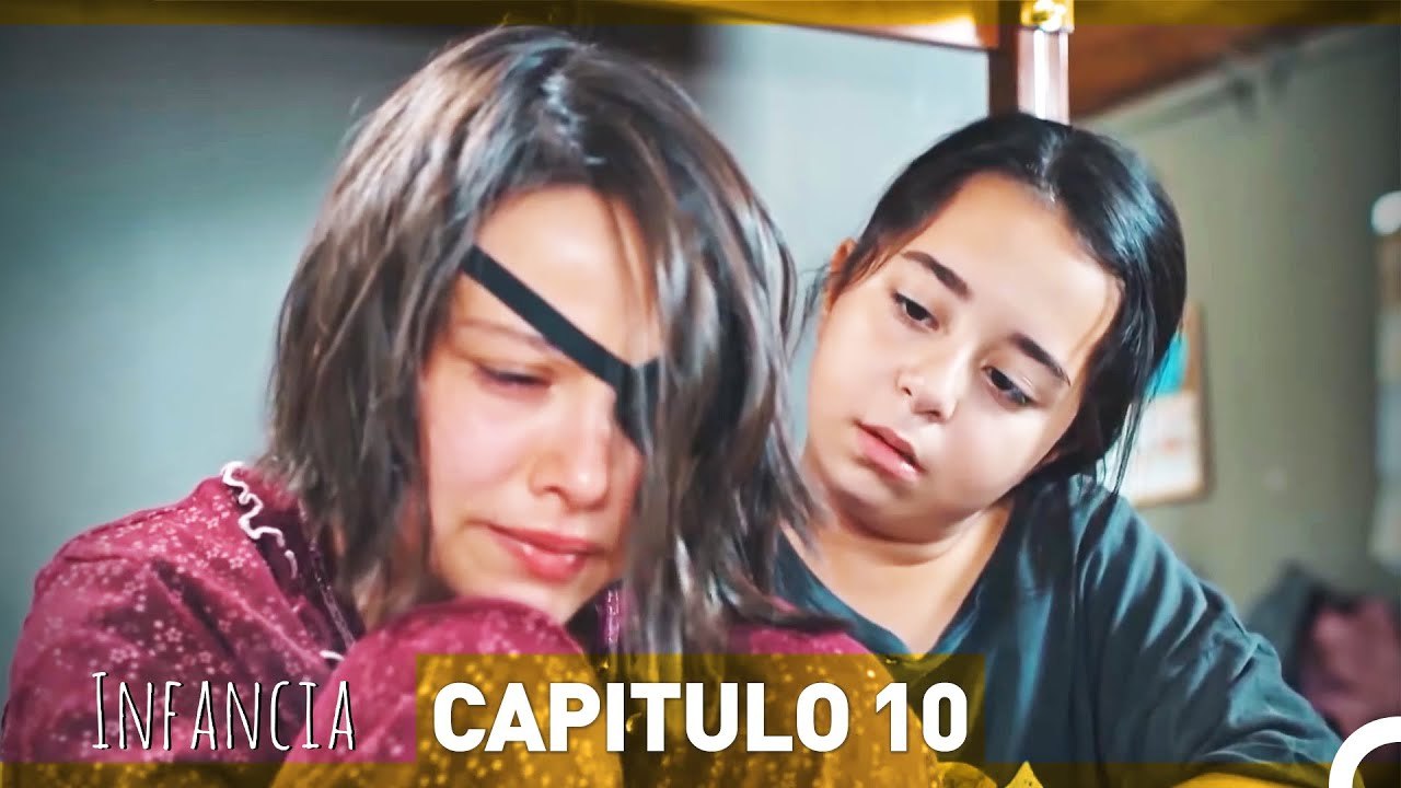 Infancia Capítulo 10