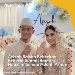 Azizah Salsha Beberkan Kriteria Suami Idaman, Netizen Semua Ada di Arhan